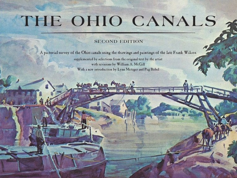 Frank N. Wilcox, William McGill - Ohio Canals, E-bok