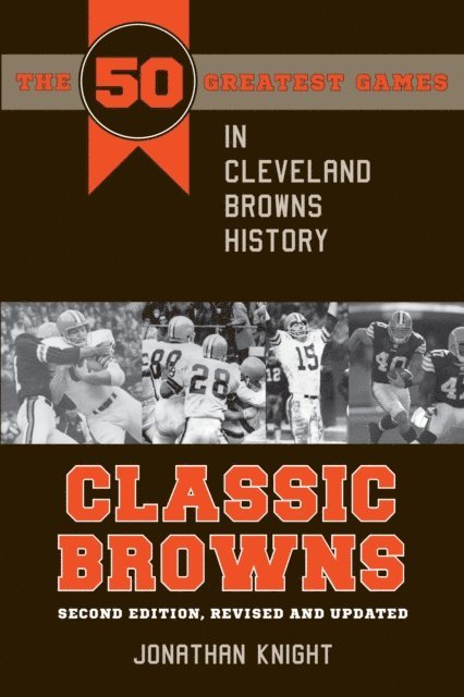 Jonathan Knight - Classic Browns, E-bok