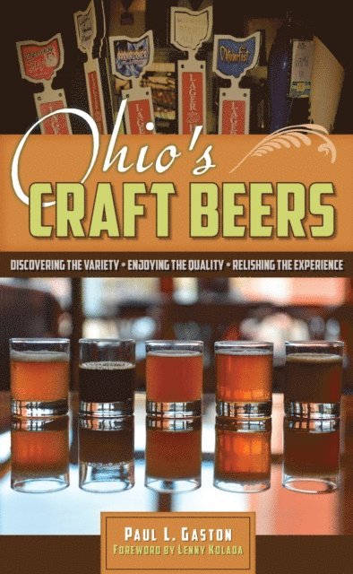Paul L. Gaston - Ohio's Craft Beers, E-bok