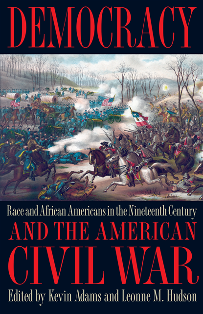 Kevin Adams - Democracy and the American Civil War, E-bok