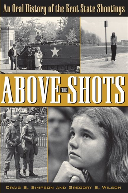 Gregory S. Wilson, Craig S. Simpson - Above the Shots, E-bok