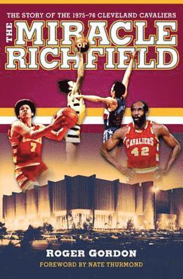Roger Gordon - Miracle of Richfield, E-bok