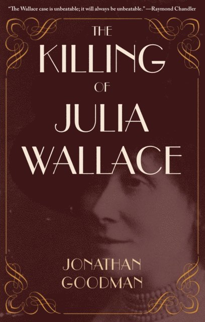 Jonathan Goodman - Killing of Julia Wallace, E-bok