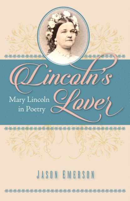 Jason Emerson - Lincoln's Lover, E-bok