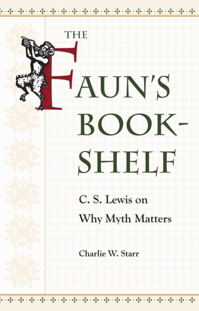 Charlie W. Starr - Faun's Bookshelf, E-bok