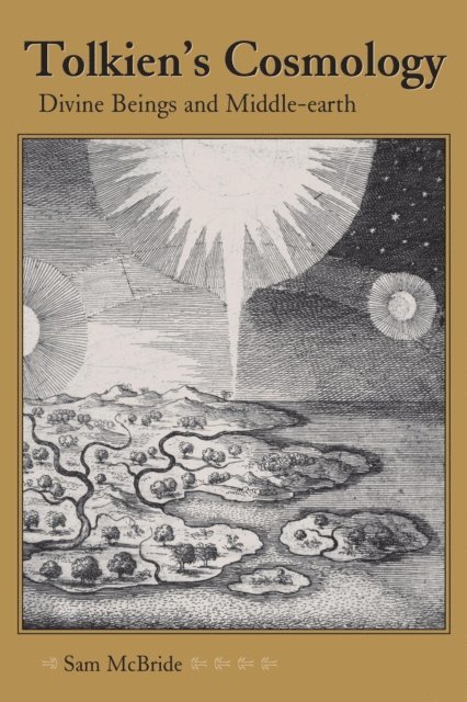 Sam McBride - Tolkien's Cosmology, E-bok