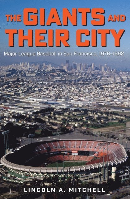 Lincoln A. Mitchell - Giants and Their City, E-bok