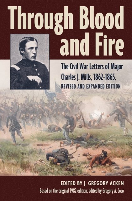 J. Gregory Acken - Through Blood and Fire, E-bok