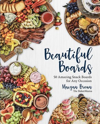 Maegan Brown - Beautiful Boards, Inbunden