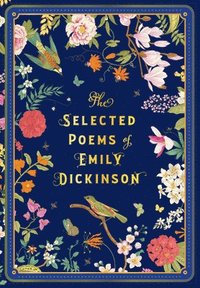 The Selected Poems of Emily Dickinson: Volume 8