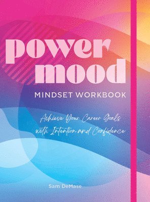 Sam DeMase - Power Mood Mindset Workbook, Häftad. Tillgänglighet: Lägg i varukorg