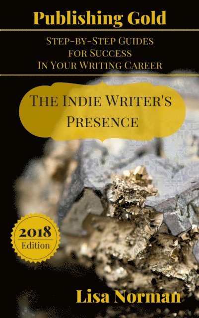 Lisa Norman - Indie Writer's Presence, E-bok
