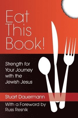 Stuart Dauermann - Eat This Book!, Häftad