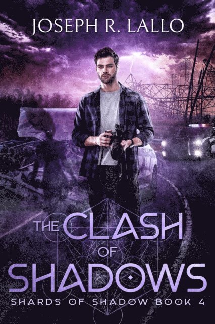 Joseph R. Lallo - Clash of Shadows, E-bok