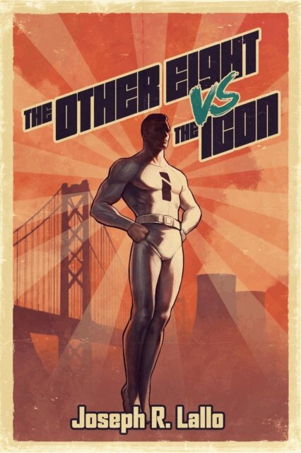 Joseph R. Lallo - Other Eight vs The Icon, E-bok