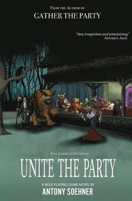 Antony Soehner - Unite the Party, Häftad. Tillgänglighet: Lägg i varukorg