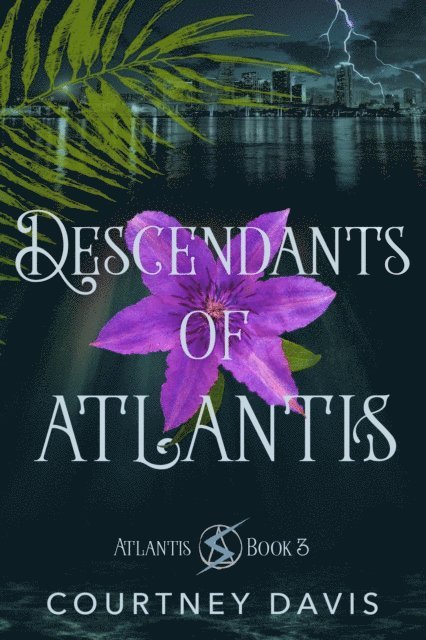 Courtney Davis - Descendants of Atlantis, E-bok