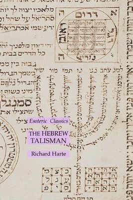 Richard Harte - Hebrew Talisman, Häftad
