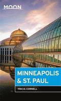 Moon Minneapolis & St. Paul (Third Edition)