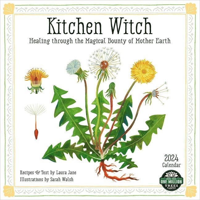 Laura Eitreim  Art by Sarah Walsh - Kitchen Witch 2024 Calendar, Övrigt