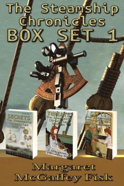 Margaret McGaffey Fisk - Steamship Chronicles Box Set 1, E-bok