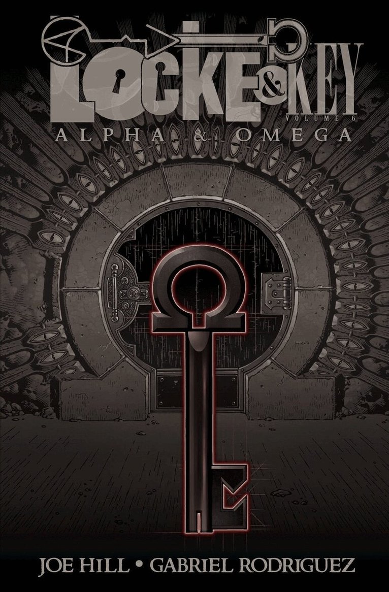 Joe Hill - Locke & Key, Vol. 6: Alpha & Omega, Häftad