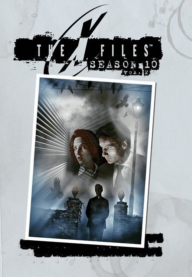 Joe Harris, Frank Spotnitz, Gabe Rotter - X-Files: Complete Season 10 Volume 2, Häftad