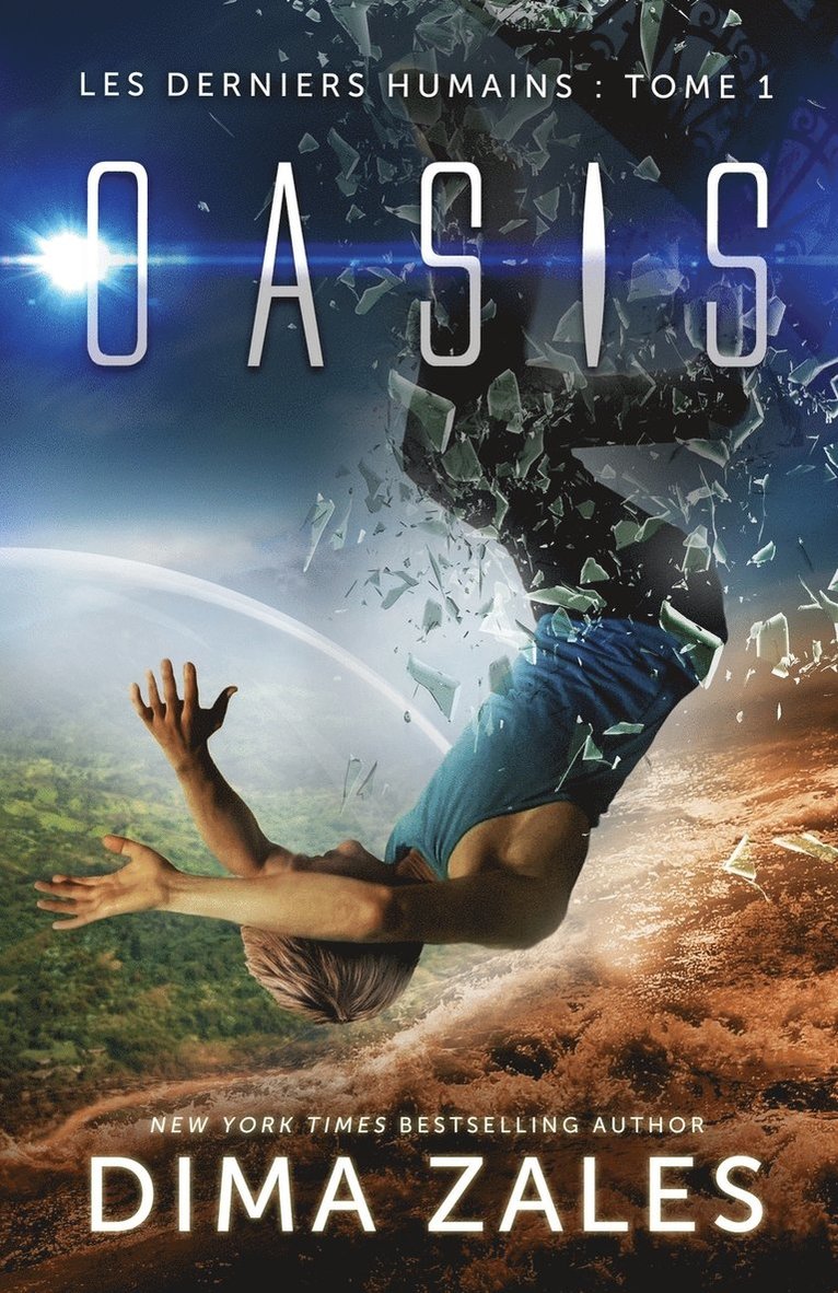 Dima Zales, Anna Zaires - Oasis (Les Derniers Humains, Häftad