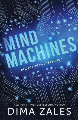 Dima Zales, Anna Zaires - Mind Machines, Häftad. Tillgänglighet: Lägg i varukorg