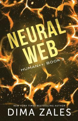 Dima Zales, Anna Zaires - Neural Web, Häftad. Tillgänglighet: Lägg i varukorg