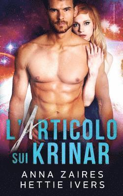 Anna Zaires, Hettie Ivers - L'Articolo Sui Krinar, Häftad
