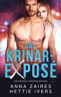 Anna Zaires, Hettie Ivers - Das Krinar-Exposé, Häftad