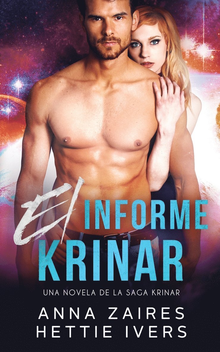 Anna Zaires, Hettie Ivers - El informe Krinar, Häftad