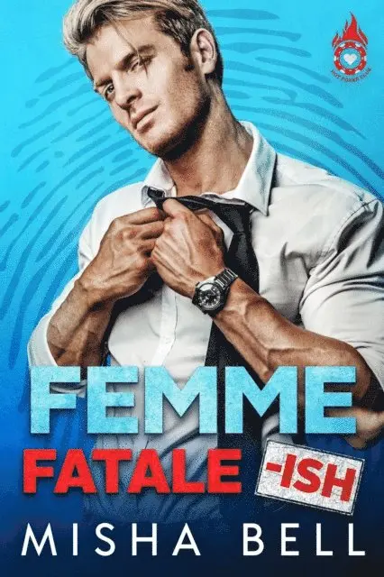 Misha Bell - Femme Fatale-ish, E-bok. Tillgänglighet: Lägg i varukorg