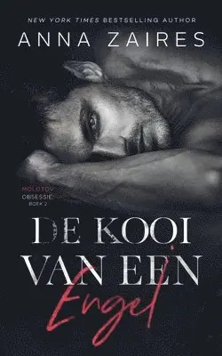 Anna Zaires, Dima Zales - De kooi van een engel, Häftad. Tillgänglighet: Lägg i varukorg