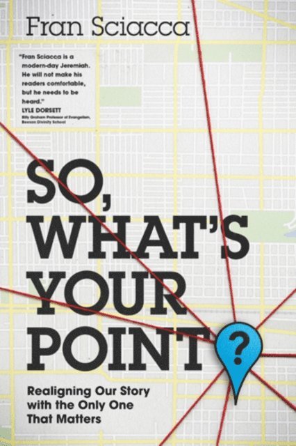 Fran Sciacca - So, What's Your Point?, E-bok