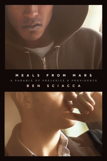 Ben Sciacca - Meals from Mars, E-bok