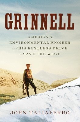John Taliaferro - Grinnell, Inbunden