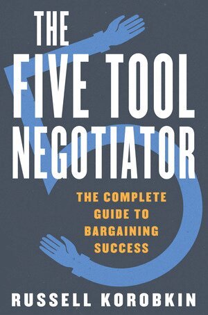 Russell Korobkin - Five Tool Negotiator, Inbunden