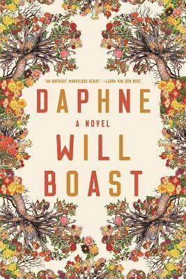 Will Boast - Daphne – A Novel, Inbunden. Tillgänglighet: Tillfälligt slut