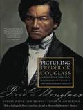 Picturing Frederick Douglass