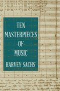 Ten Masterpieces of Music