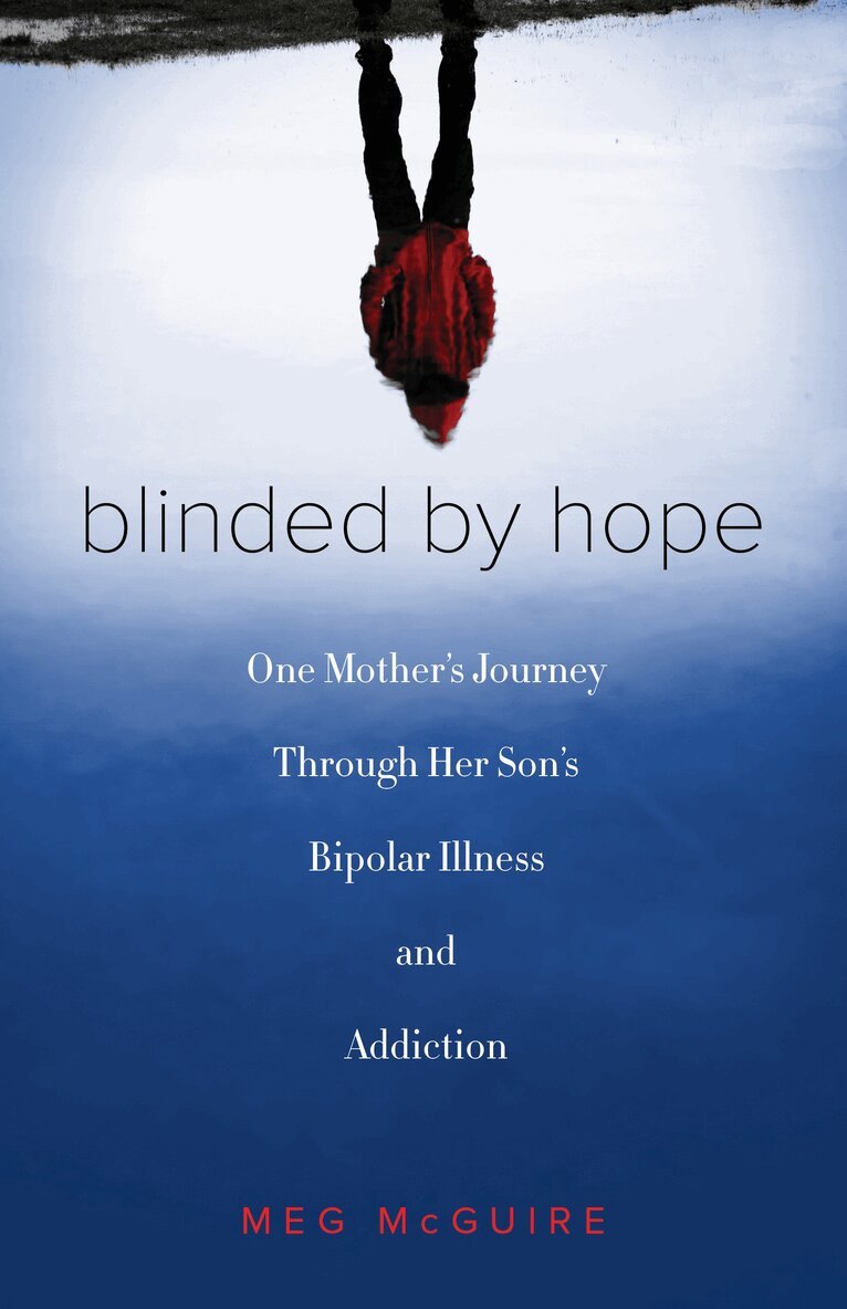 Meg McGuire - Blinded by Hope, Häftad