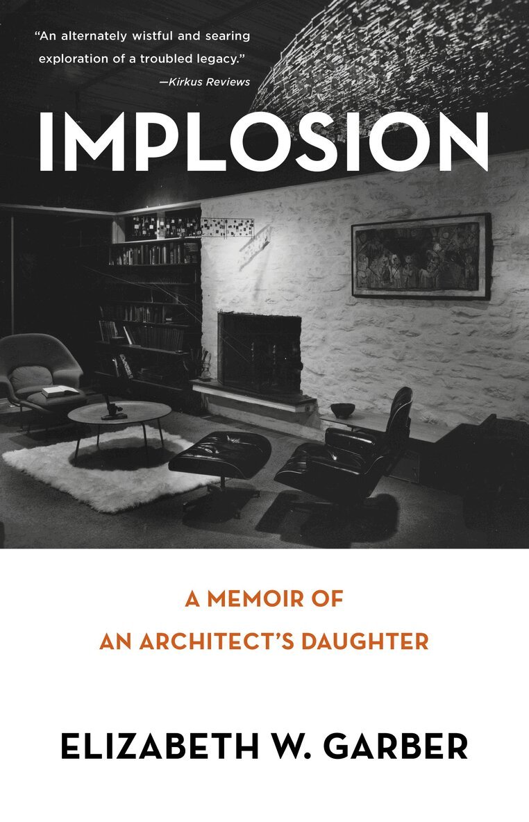 Elizabeth W. Garber - Implosion, Häftad