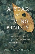 Year of Living Kindly
