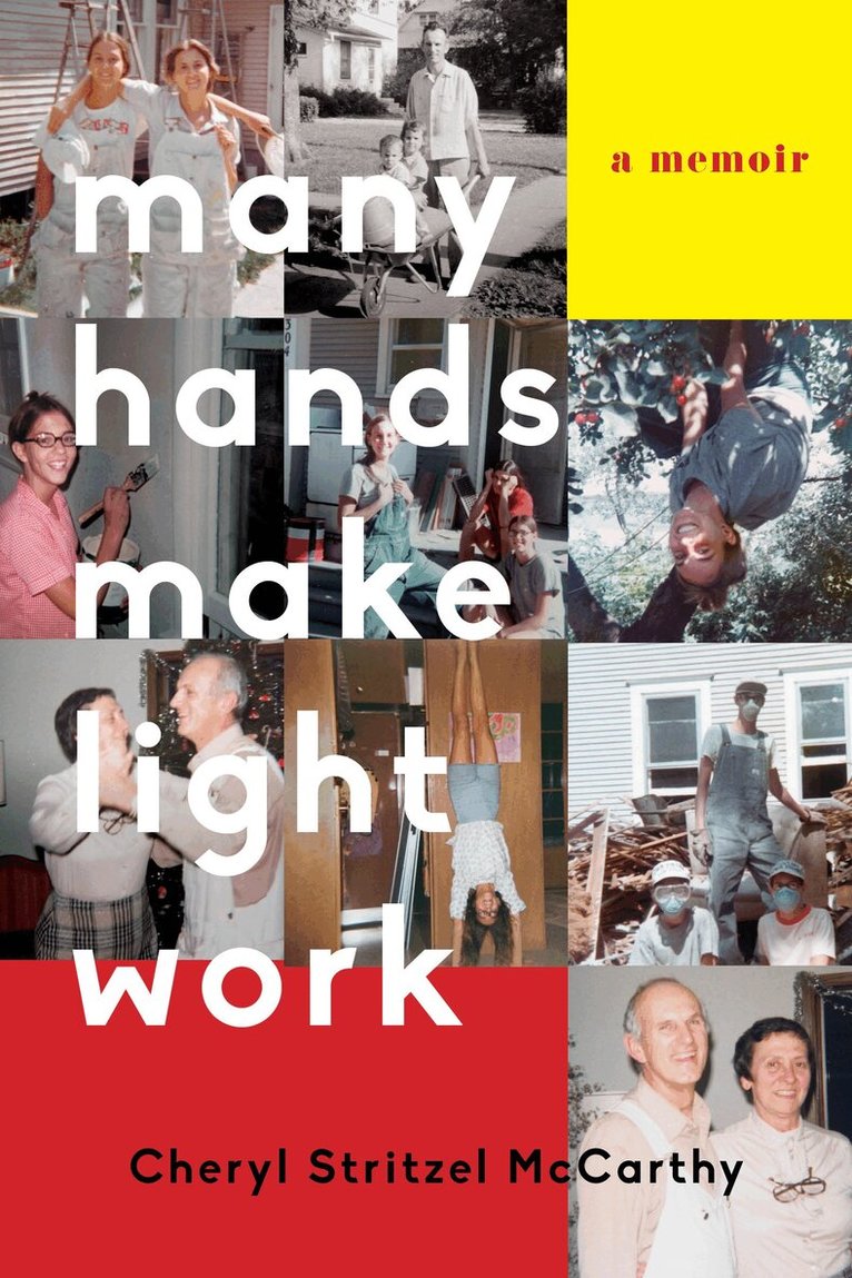 Cheryl Stritzel Mccarthy - Many Hands Make Light Work, Häftad