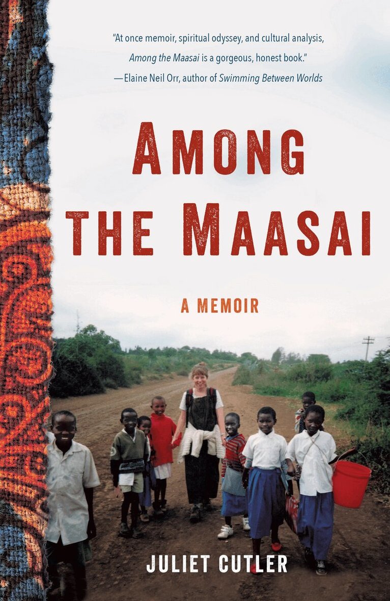 Juliet Cutler - Among the Maasai, Häftad