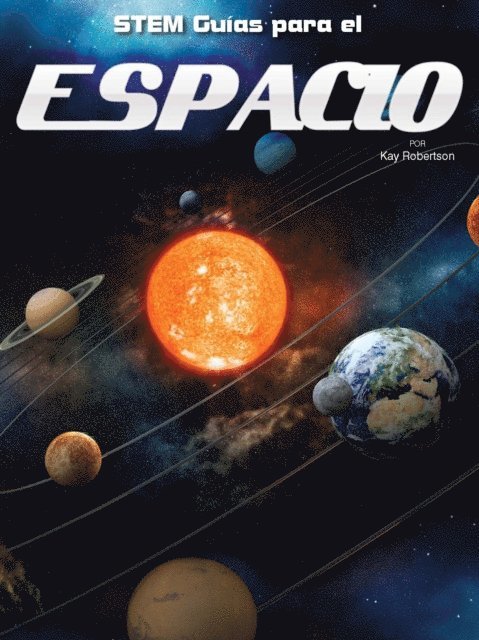 Kay Robertson - STEM Guias para el Espacio, E-bok