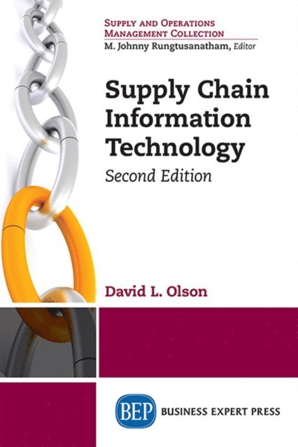 David L. Olson - Supply Chain Information Technology, Second Edition, E-bok