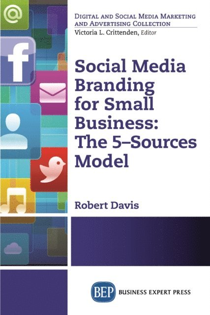Robert Davis - Social Media Branding For Small Business, E-bok